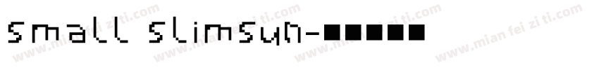 small slimsun字体转换